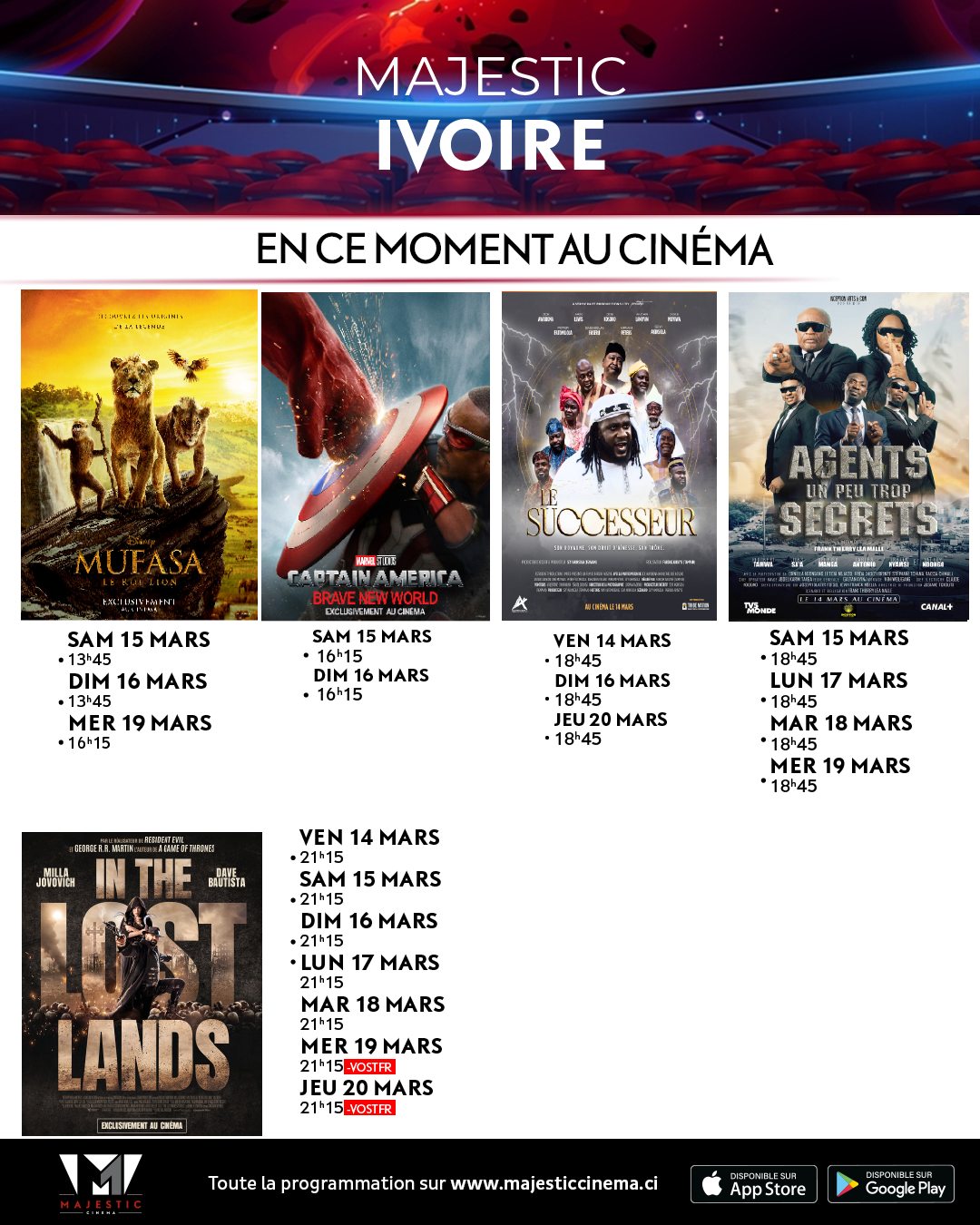 Découvrez la liste des films à l’affiche et le programme hebdomadaire des projections dans la salle de <b>Majestic Cinéma - Ivoire</b>