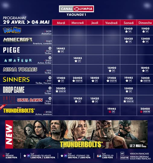 Discover the list of movies showing and the weekly screening schedule at the <b>CanalOlympia Yaoundé 1</b> theater