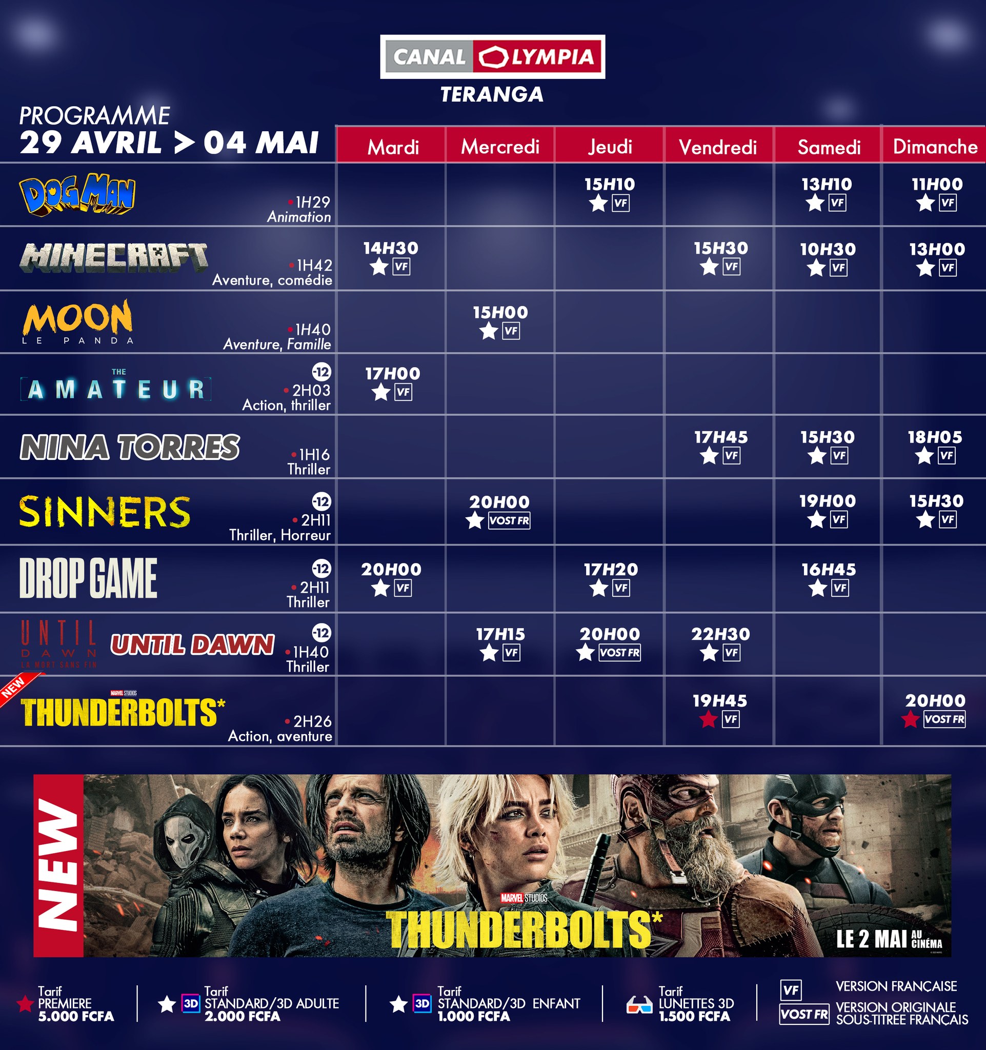 Découvrez la liste des films à l’affiche et le programme hebdomadaire des projections dans la salle de <b>Canal Olympia Teranga</b>
