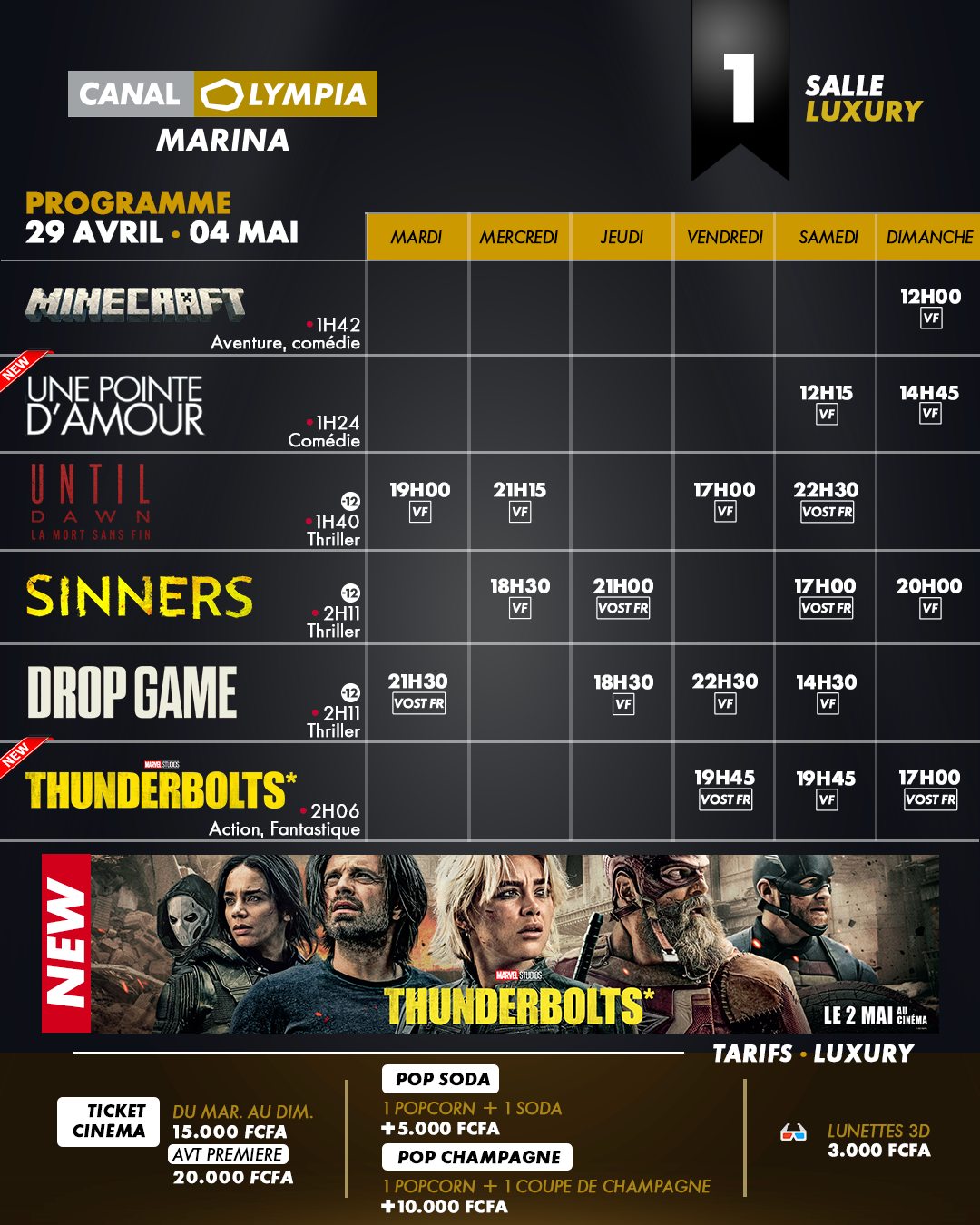 Découvrez la liste des films à l’affiche et le programme hebdomadaire des projections dans la salle de <b>CanalOlympia Marina</b>