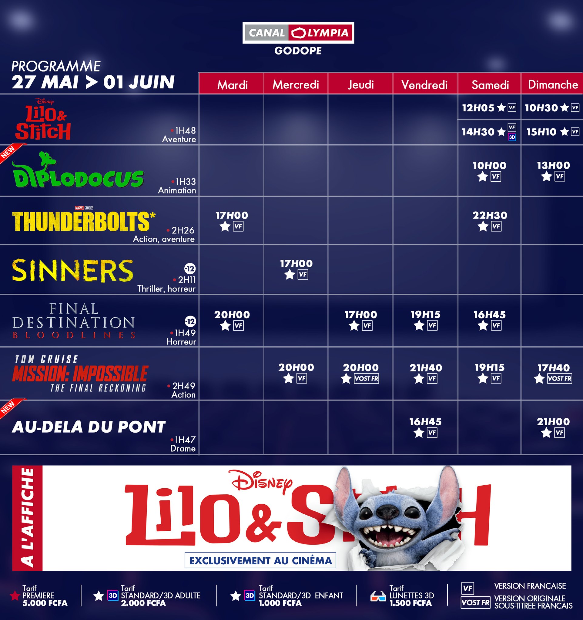 Discover the list of movies showing and the weekly screening schedule at the <b>CanalOlympia Godopé</b> theater