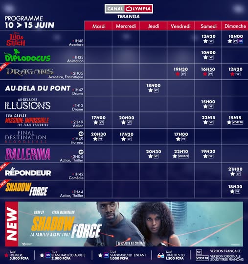 Discover the list of movies showing and the weekly screening schedule at the <b>Canal Olympia Teranga</b> theater