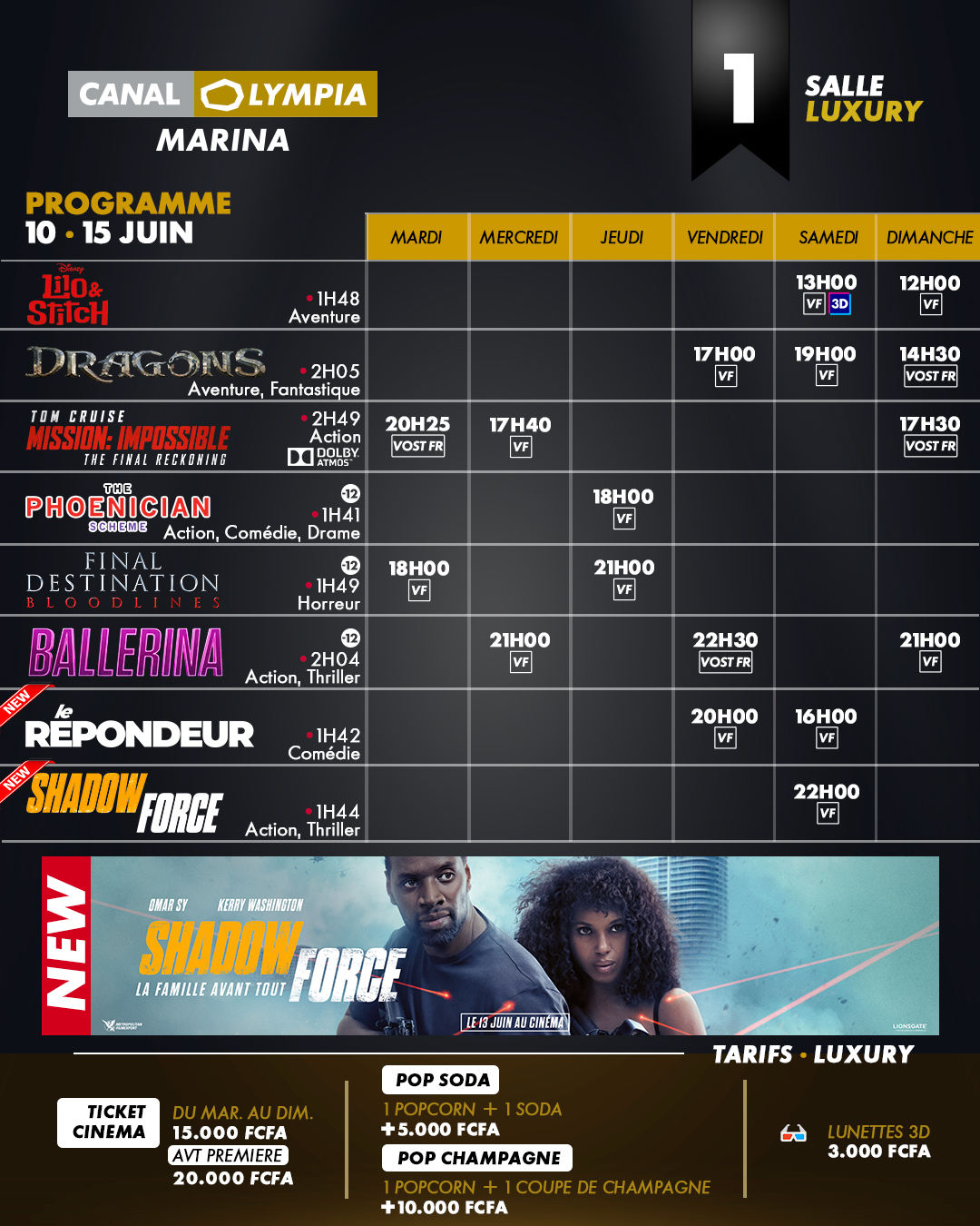 Découvrez la liste des films à l’affiche et le programme hebdomadaire des projections dans la salle de <b>CanalOlympia Marina</b>
