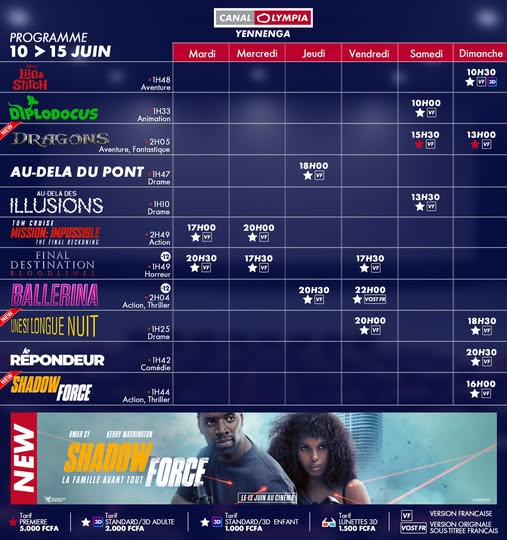 Discover the list of movies showing and the weekly screening schedule at the <b>CanalOlympia Yennenga</b> theater