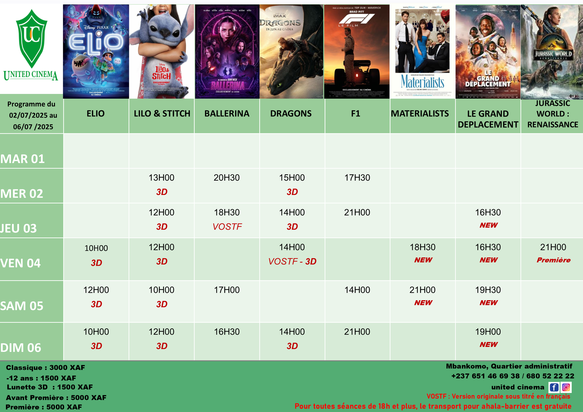 Discover the list of movies showing and the weekly screening schedule at the <b>United Cinéma Mbankomo</b> theater