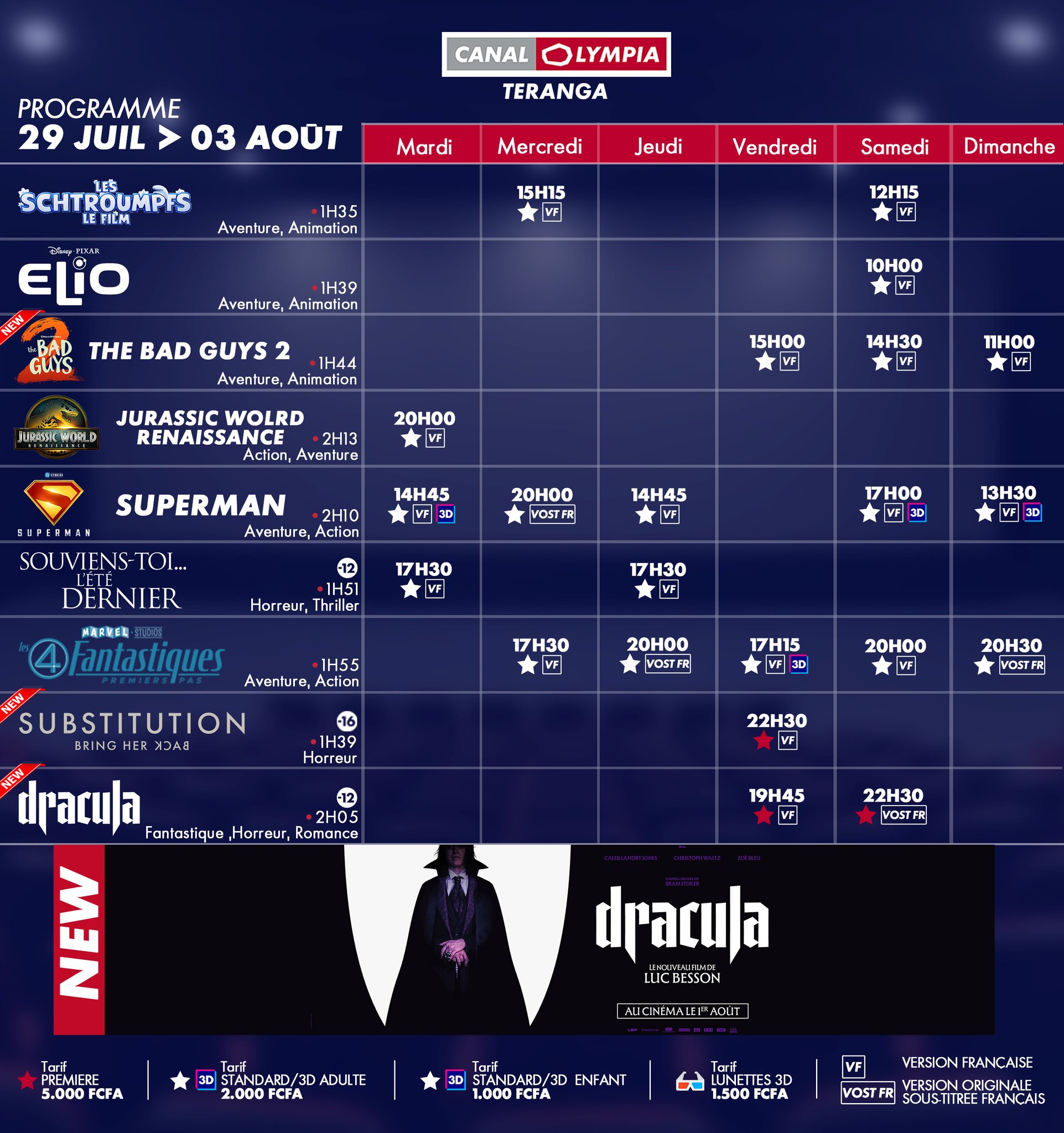 Canal Olympia Teranga - Programme de la semaine du 29 Juillet Au 06 Août 2025 Découvrez la liste des films à l’affiche et le programme hebdomadaire des projections dans la salle de <b>Canal Olympia Teranga</b>