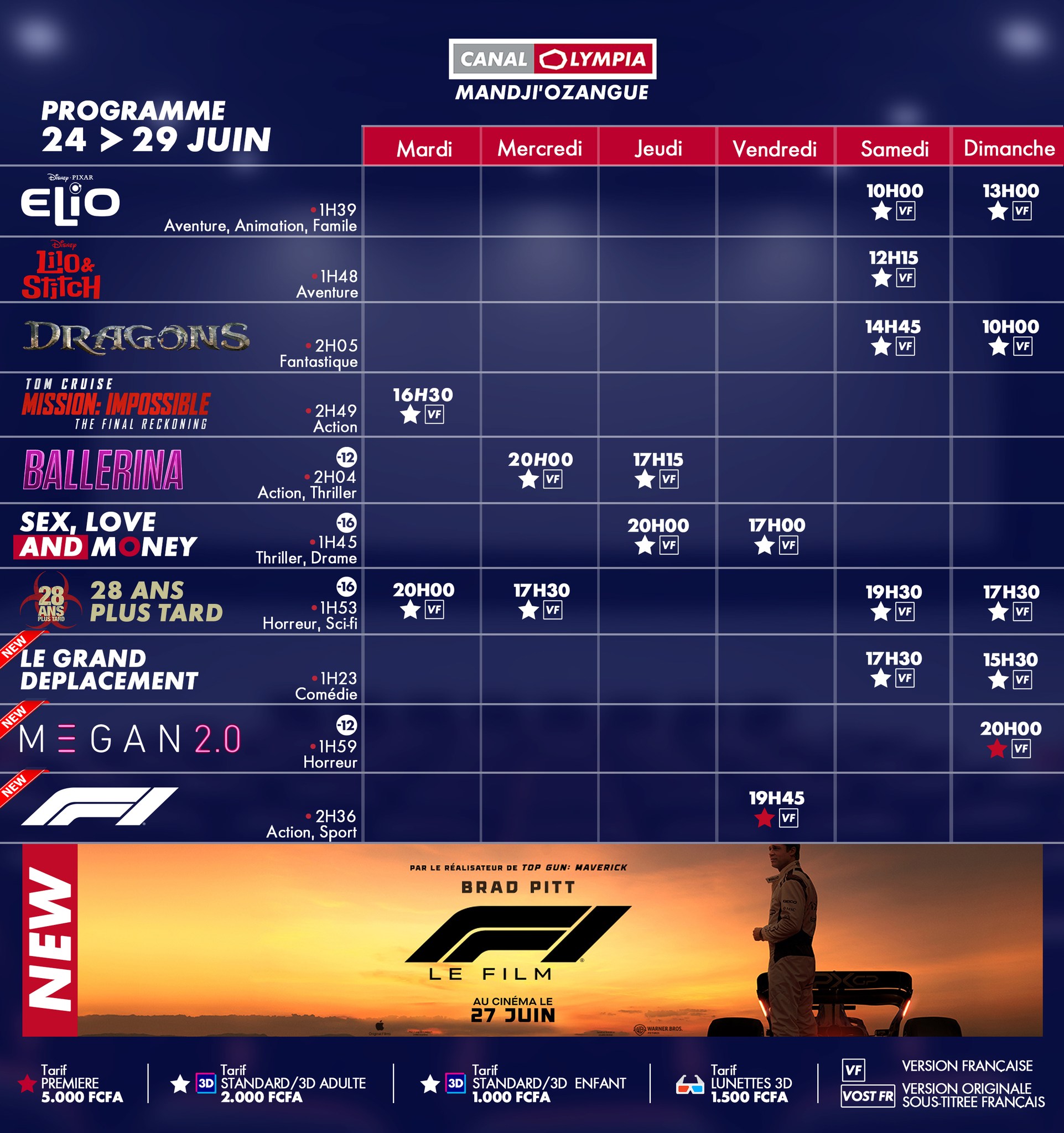 CanalOlympia Mandji’Ozangué - Programme de la semaine du 04 au 09 Mars 2025 Discover the list of movies showing and the weekly screening schedule at the <b>CanalOlympia Mandji’Ozangué</b> theater